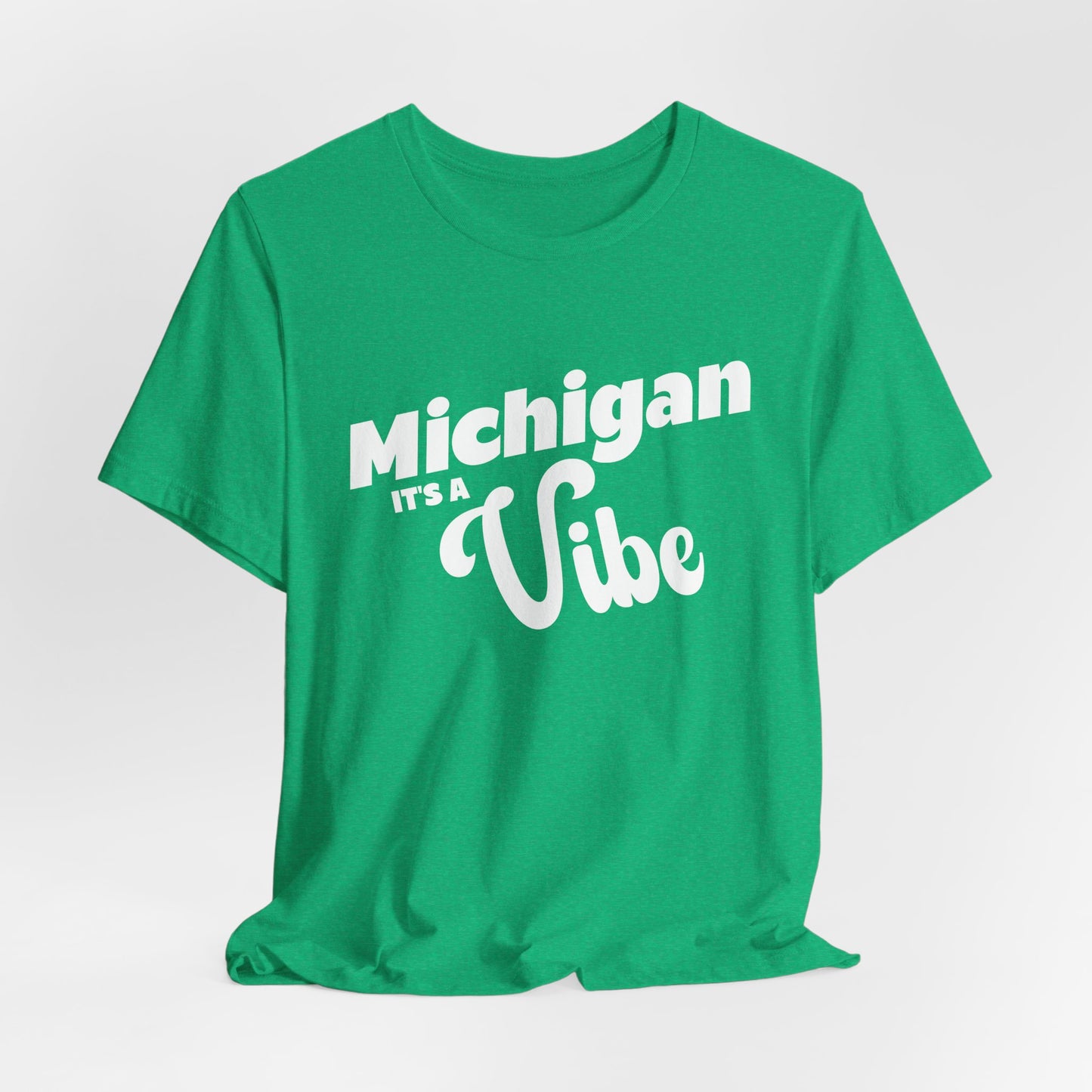 Michigan It’s a Vibe T-Shirt | Unisex Michigan Graphic Tee