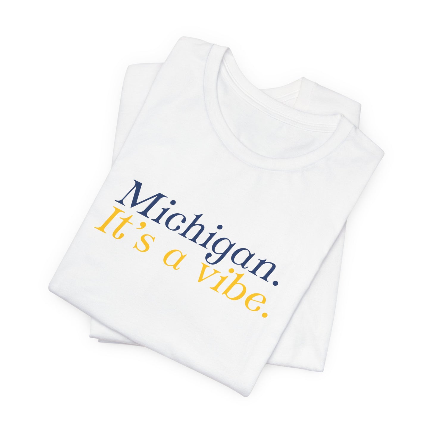 White t-shirt top with 'Michigan. It's a vibe.' 