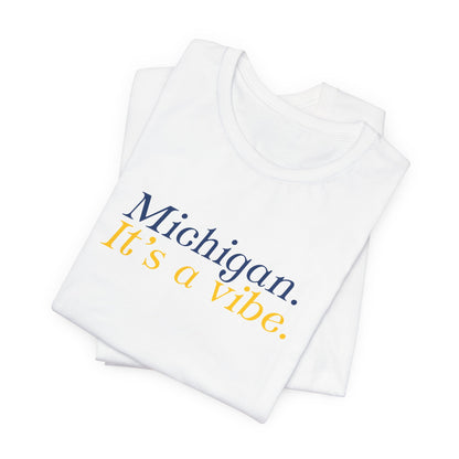 White t-shirt top with 'Michigan. It's a vibe.' 