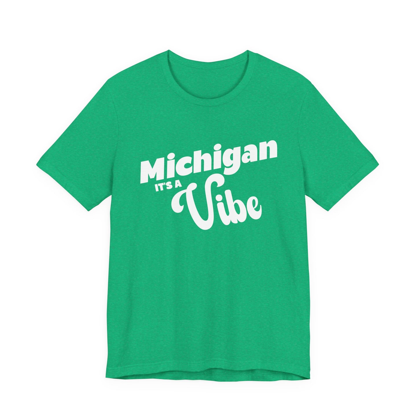 Michigan It’s a Vibe T-Shirt | Unisex Michigan Graphic Tee