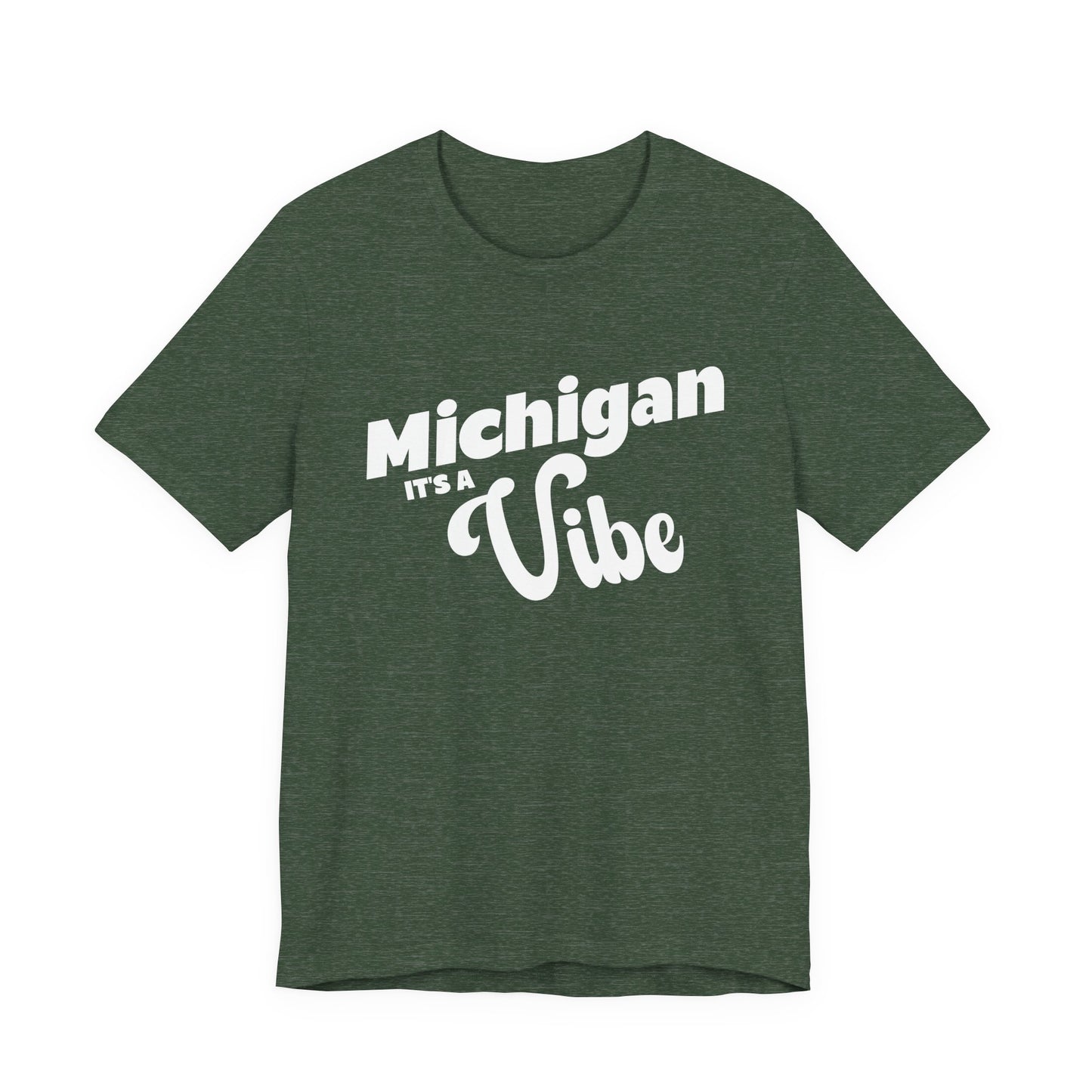 Michigan It’s a Vibe T-Shirt | Unisex Michigan Graphic Tee